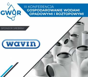 Wavin Polska S.A. Srebrnym Sponsorem III Konferencji GWOR avatar