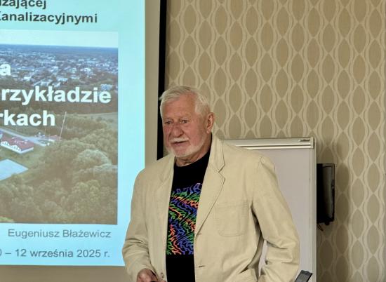 Zdjęcie IV Szkolenie dla kadry zarządzającej przedsiębiorstwami wodociągowo-kanalizacyjnymi. Eugeniusz Błażewicz. Fot. inzynieria.com